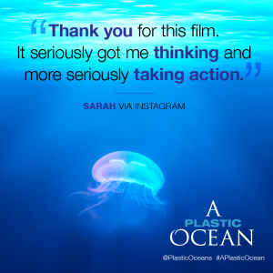 "Thank you for this film. It seriously got me thinking and more seriously taking action"