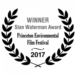 Winner Stan Waterman Award - Princeton Environmental Film Festival 2017